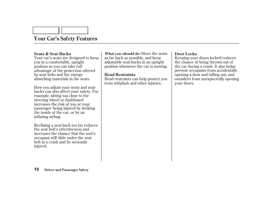 Your car’s safety features | Acura 2002 NSX - Owner's Manual User Manual | Page 13 / 301
