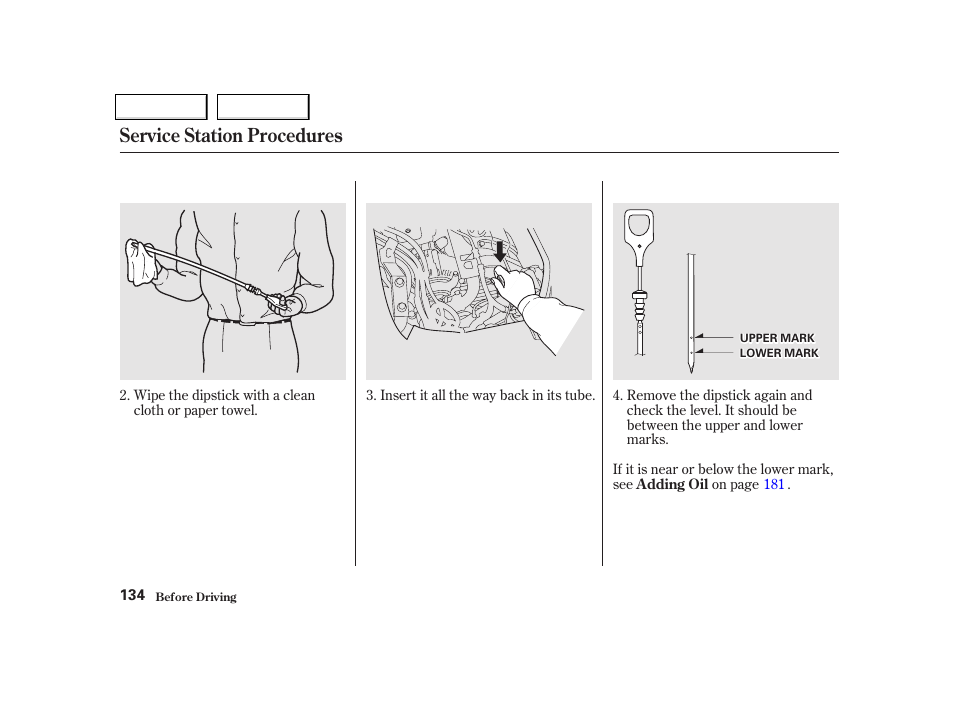 Service station procedures | Acura 2002 NSX - Owner's Manual User Manual | Page 137 / 301