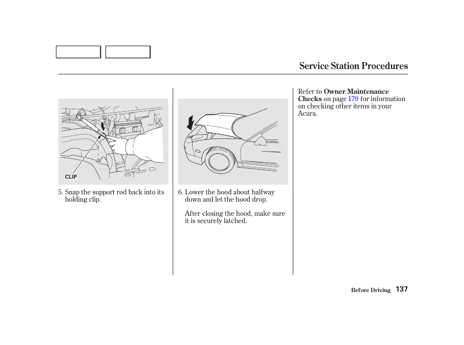 Service station procedures | Acura 2002 NSX - Owner's Manual User Manual | Page 140 / 301