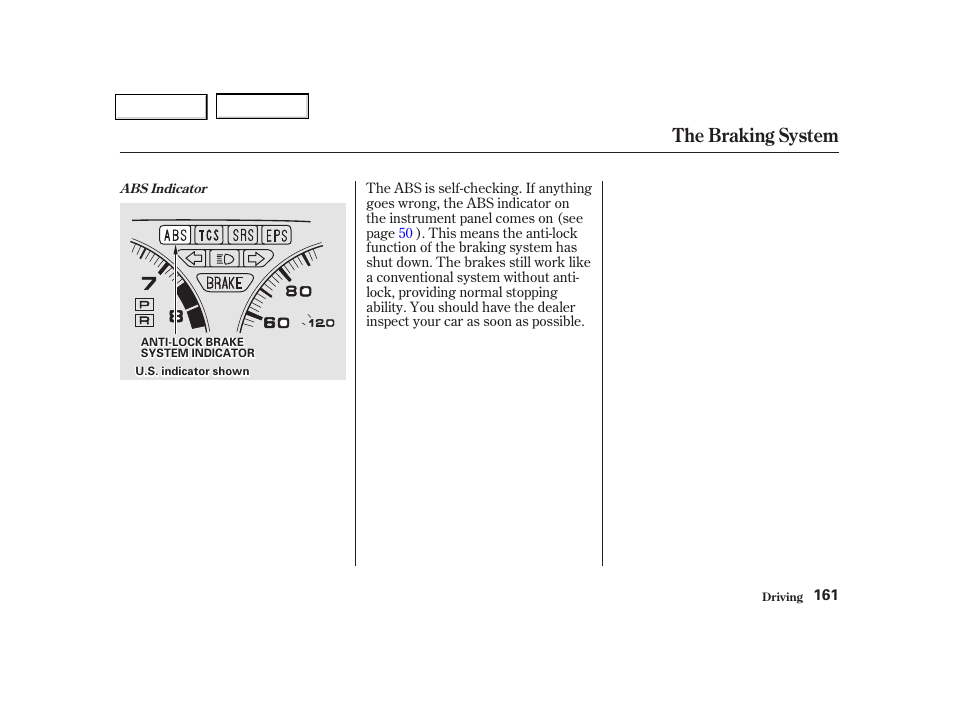 The braking system | Acura 2002 NSX - Owner's Manual User Manual | Page 164 / 301