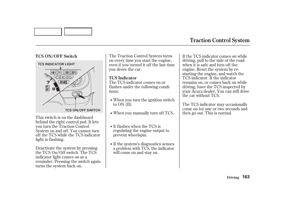Traction control system | Acura 2002 NSX - Owner's Manual User Manual | Page 166 / 301