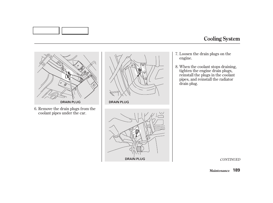 Cooling system | Acura 2002 NSX - Owner's Manual User Manual | Page 192 / 301