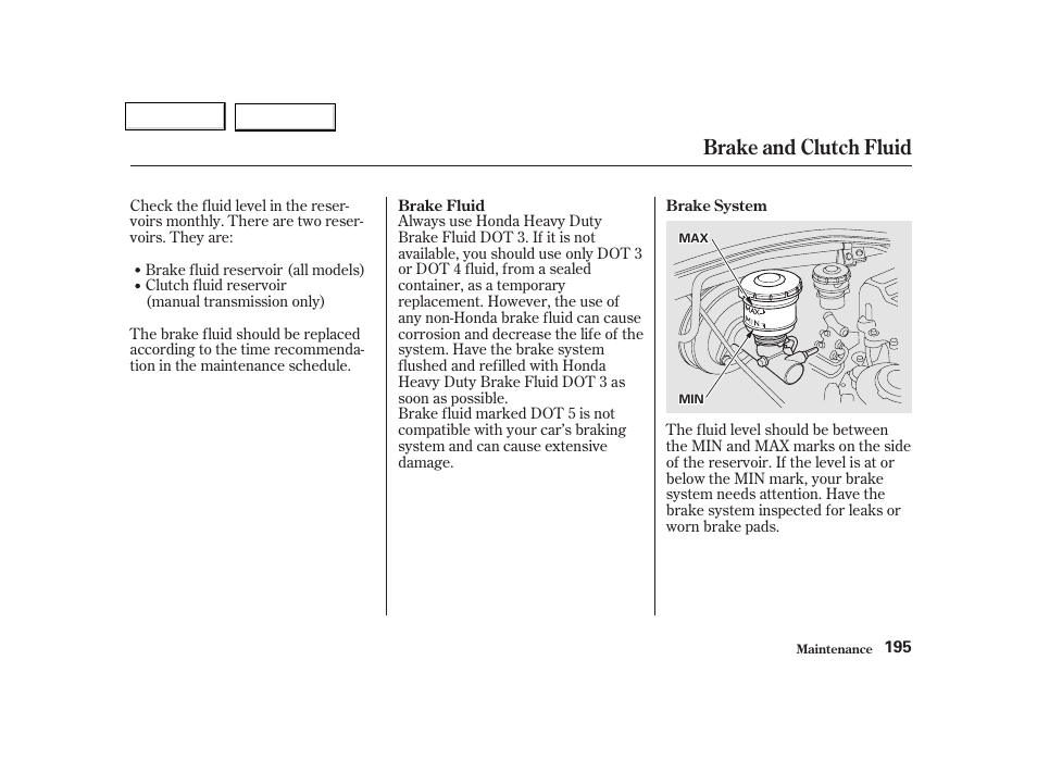 Brake and clutch fluid | Acura 2002 NSX - Owner's Manual User Manual | Page 198 / 301