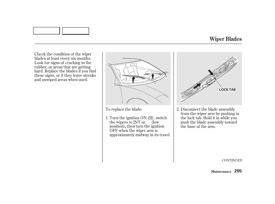 Wiper blades | Acura 2002 NSX - Owner's Manual User Manual | Page 208 / 301