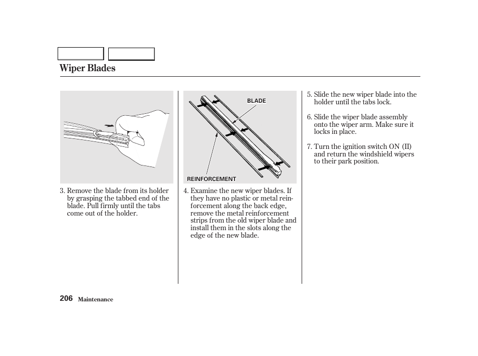 Wiper blades | Acura 2002 NSX - Owner's Manual User Manual | Page 209 / 301