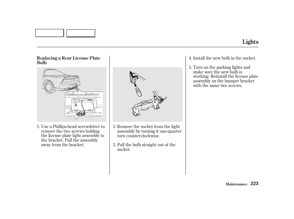 Lights | Acura 2002 NSX - Owner's Manual User Manual | Page 226 / 301