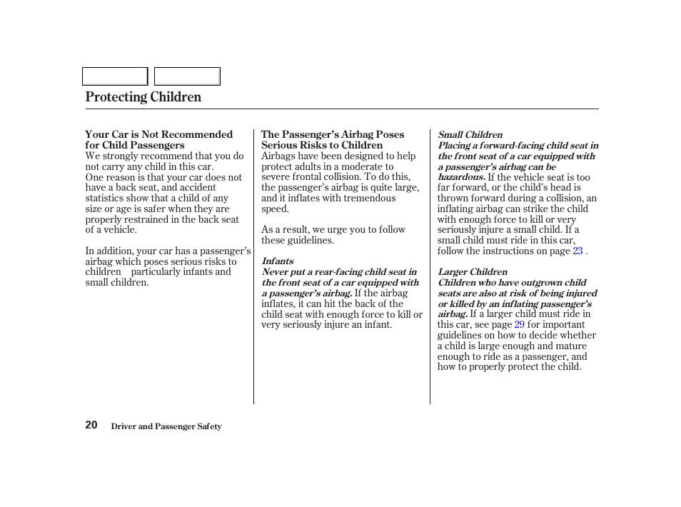 Protecting children | Acura 2002 NSX - Owner's Manual User Manual | Page 23 / 301