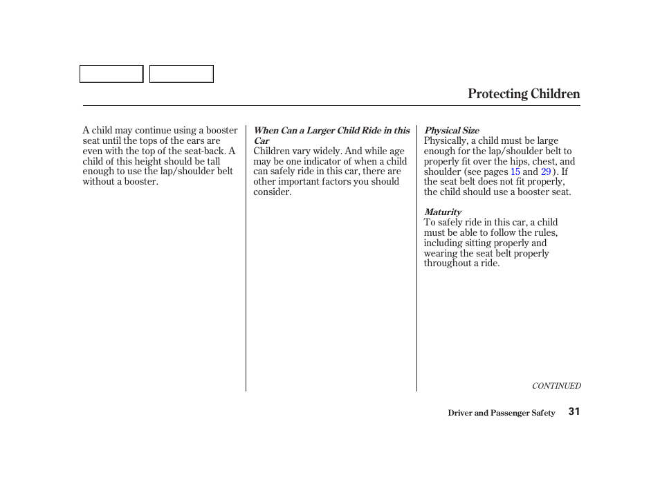 Protecting children | Acura 2002 NSX - Owner's Manual User Manual | Page 34 / 301