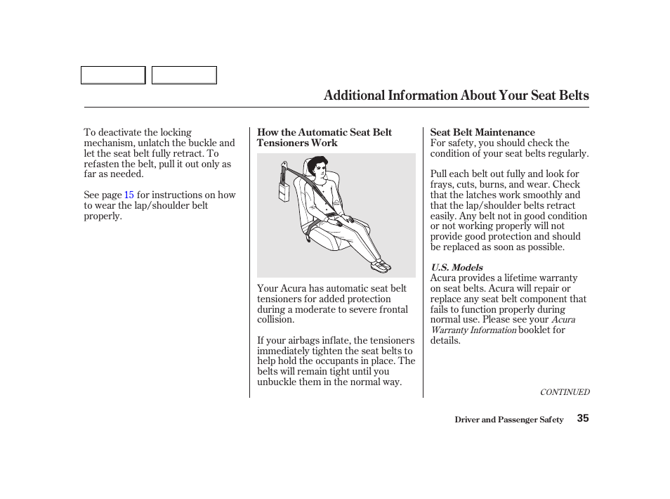 Additional information about your seat belts | Acura 2002 NSX - Owner's Manual User Manual | Page 38 / 301