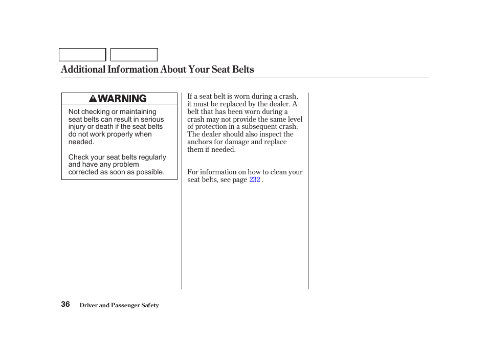 Additional information about your seat belts | Acura 2002 NSX - Owner's Manual User Manual | Page 39 / 301