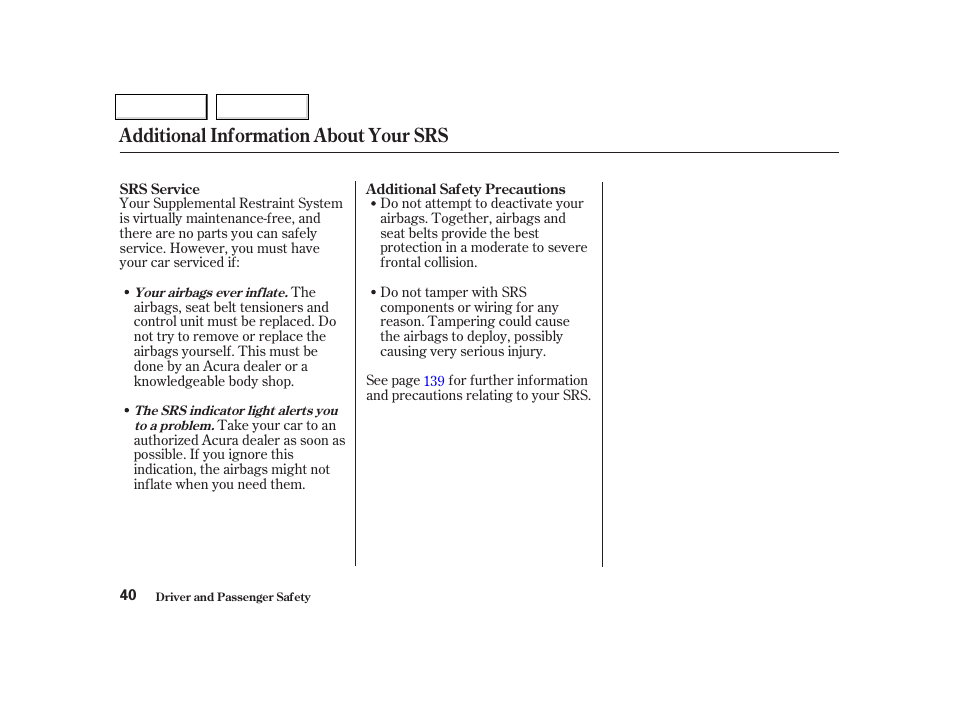 Additional information about your srs | Acura 2002 NSX - Owner's Manual User Manual | Page 43 / 301