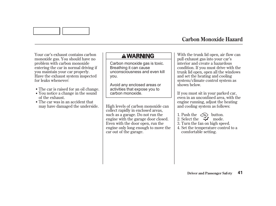 Carbon monoxide hazard | Acura 2002 NSX - Owner's Manual User Manual | Page 44 / 301