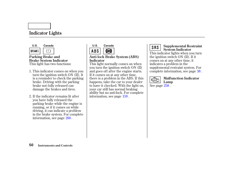 Indicator lights | Acura 2002 NSX - Owner's Manual User Manual | Page 53 / 301