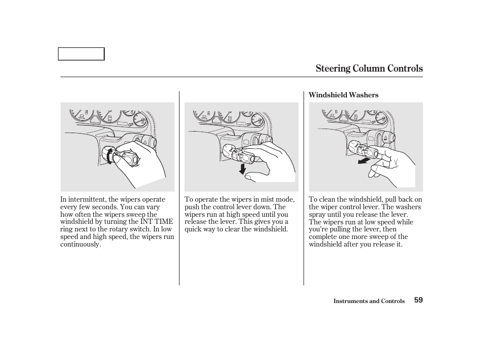 Steering column controls | Acura 2002 NSX - Owner's Manual User Manual | Page 62 / 301