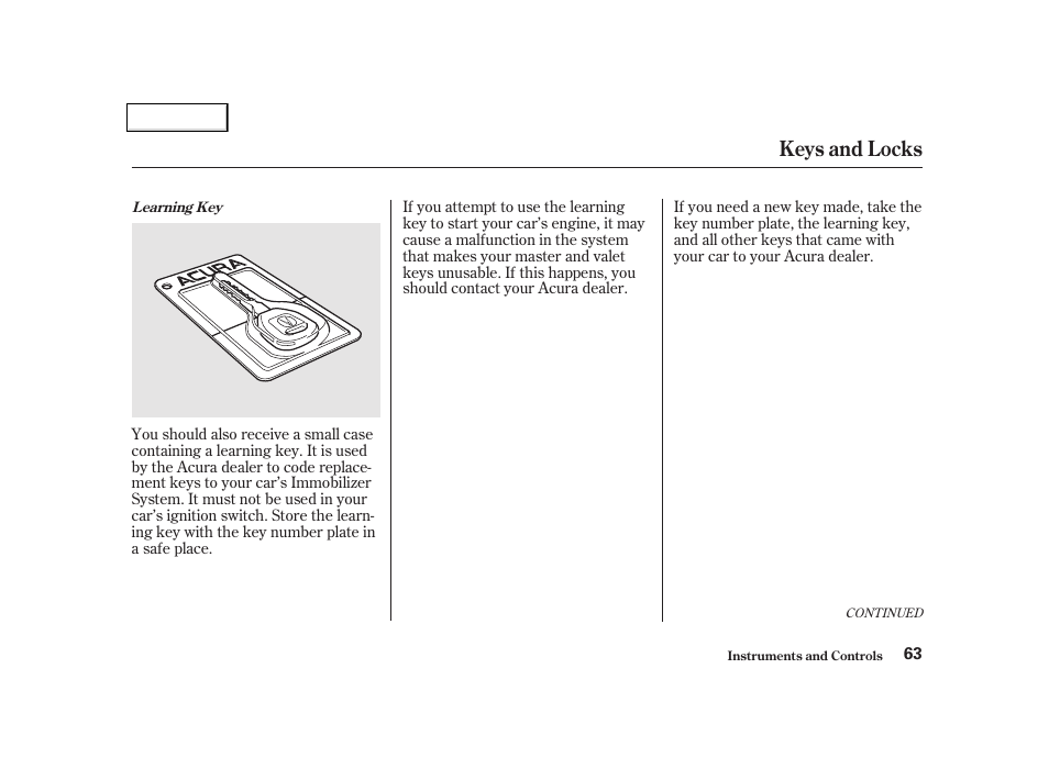 Keys and locks | Acura 2002 NSX - Owner's Manual User Manual | Page 66 / 301