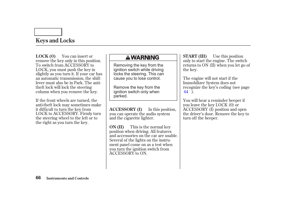 Keys and locks | Acura 2002 NSX - Owner's Manual User Manual | Page 69 / 301
