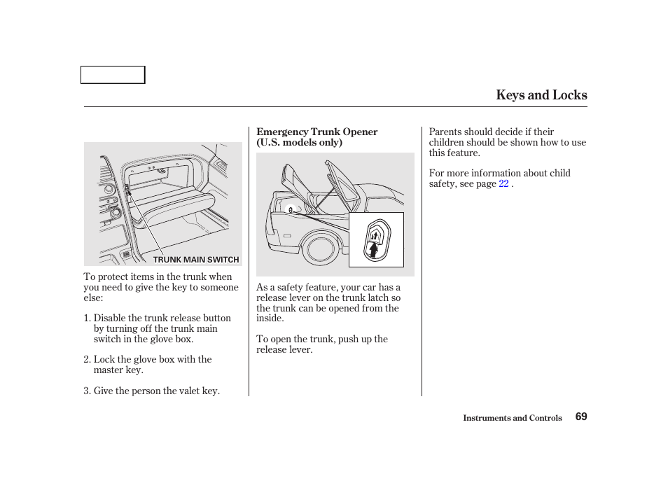 Keys and locks | Acura 2002 NSX - Owner's Manual User Manual | Page 72 / 301