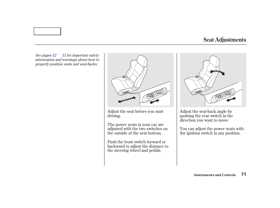 Seat adjustments | Acura 2002 NSX - Owner's Manual User Manual | Page 74 / 301