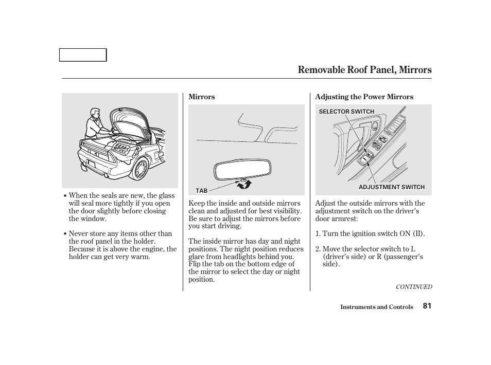 Removable roof panel, mirrors | Acura 2002 NSX - Owner's Manual User Manual | Page 84 / 301