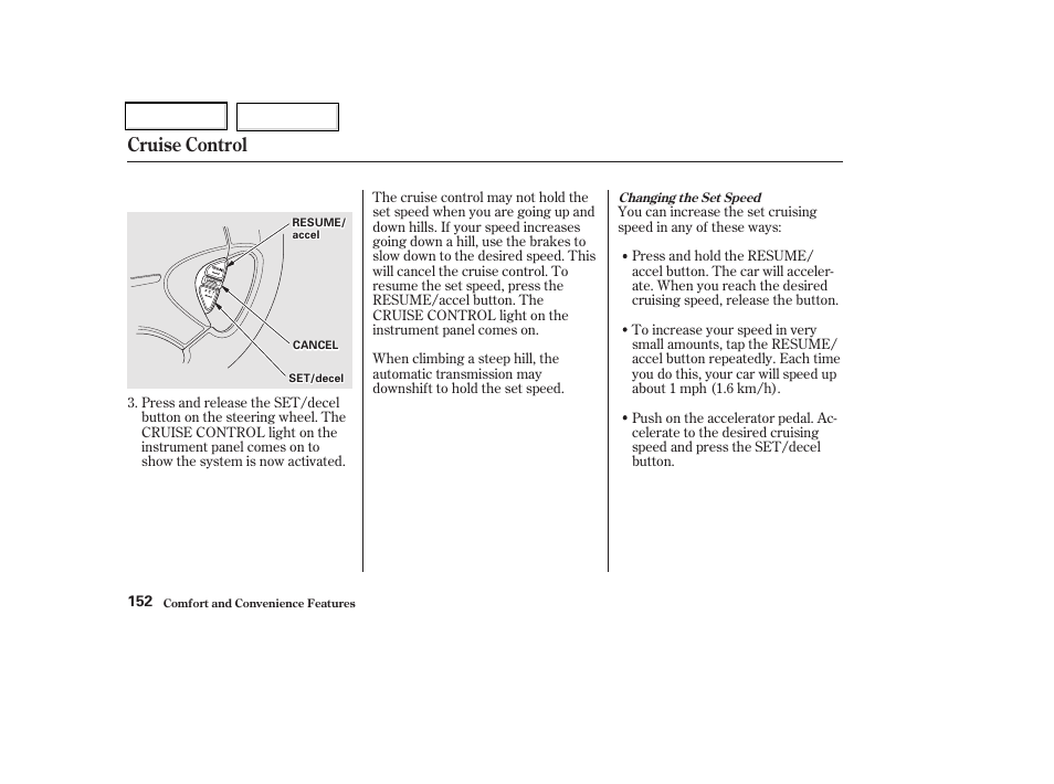 Cruise control | Acura 2002 CL - Owner's Manual User Manual | Page 155 / 335