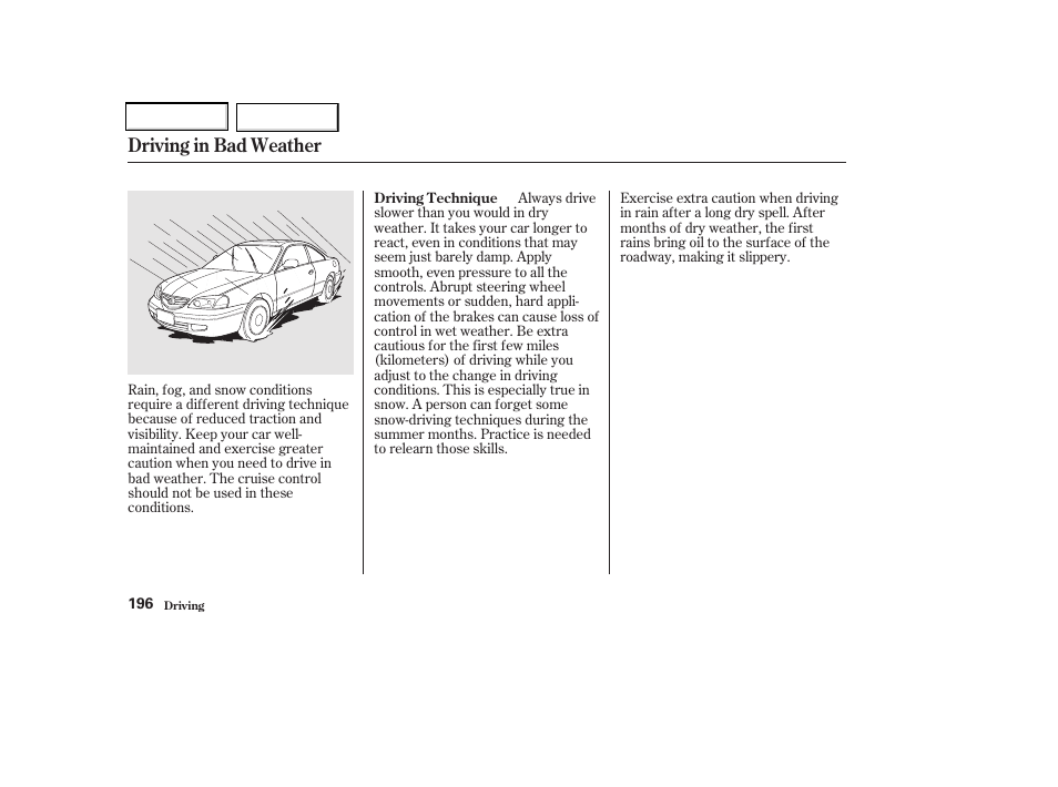 Driving in bad weather | Acura 2002 CL - Owner's Manual User Manual | Page 199 / 335