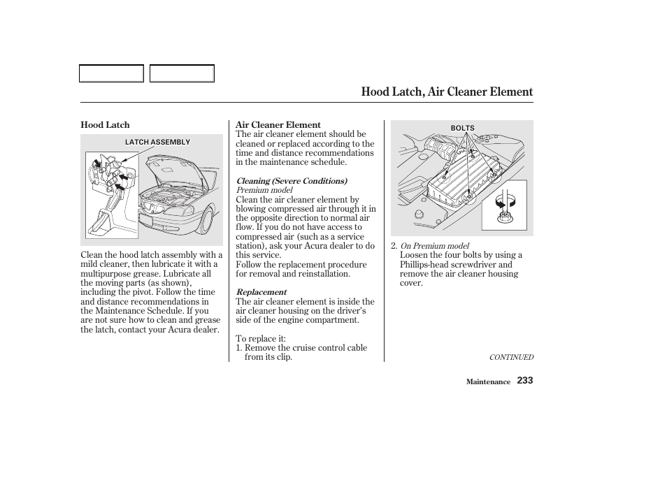 Hood latch, air cleaner element | Acura 2002 CL - Owner's Manual User Manual | Page 236 / 335