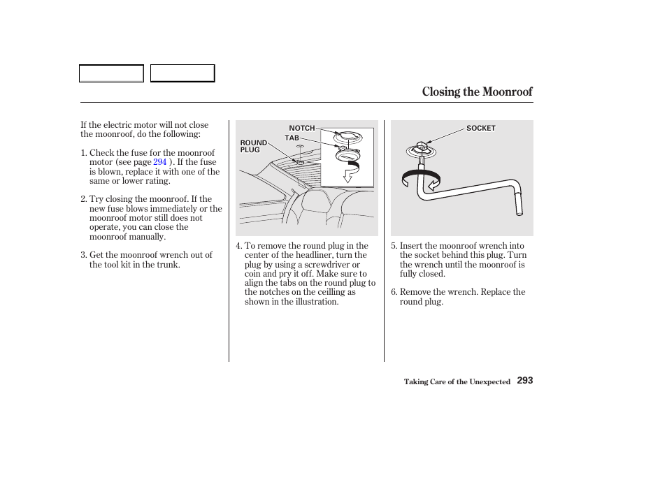 Closing the moonroof | Acura 2002 CL - Owner's Manual User Manual | Page 296 / 335