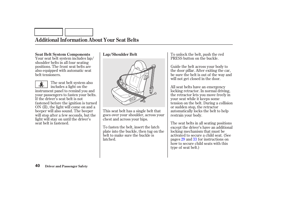 Additional information about your seat belts | Acura 2002 CL - Owner's Manual User Manual | Page 43 / 335