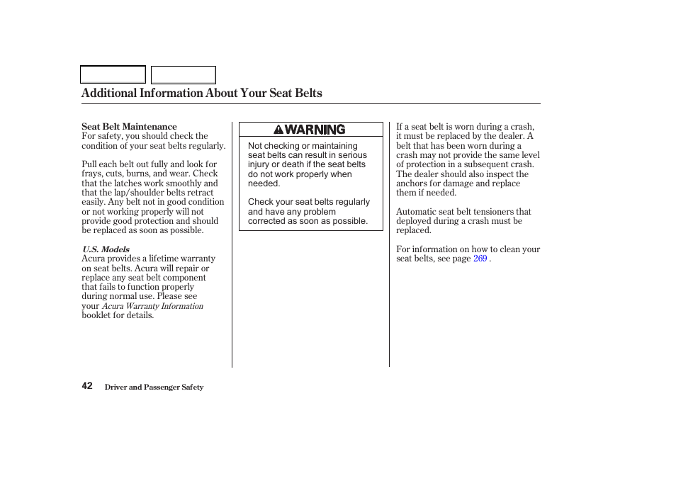 Additional information about your seat belts | Acura 2002 CL - Owner's Manual User Manual | Page 45 / 335