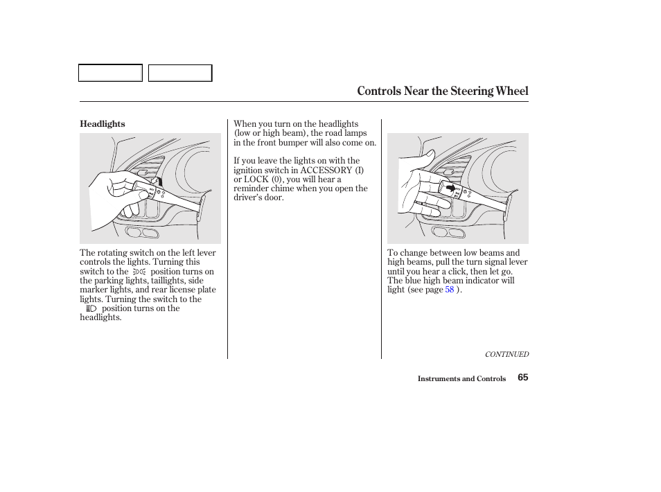 Controls near the steering wheel | Acura 2002 CL - Owner's Manual User Manual | Page 68 / 335