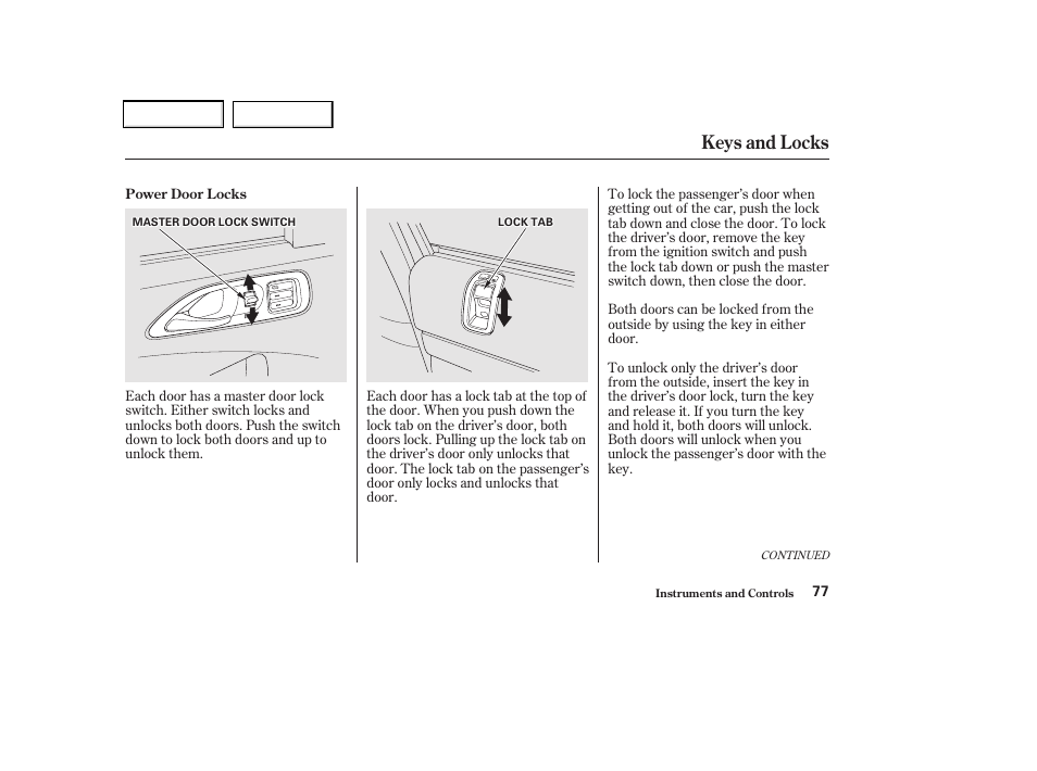 Keys and locks | Acura 2002 CL - Owner's Manual User Manual | Page 80 / 335