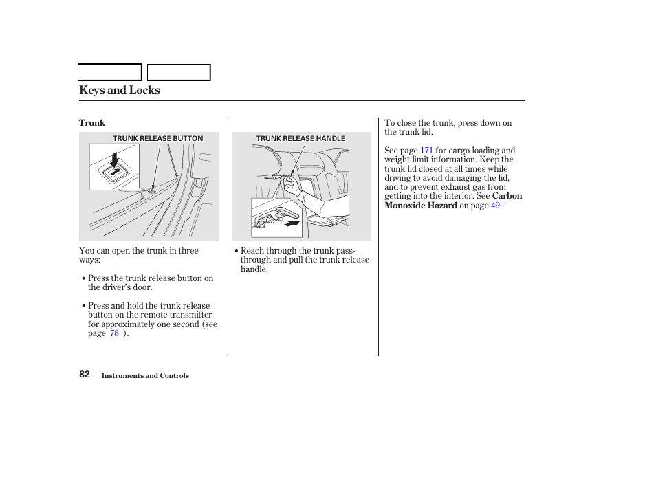 Keys and locks | Acura 2002 CL - Owner's Manual User Manual | Page 85 / 335