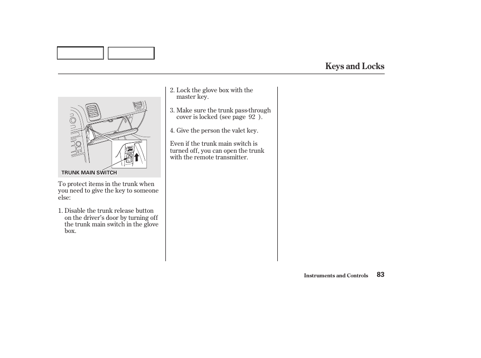 Keys and locks | Acura 2002 CL - Owner's Manual User Manual | Page 86 / 335