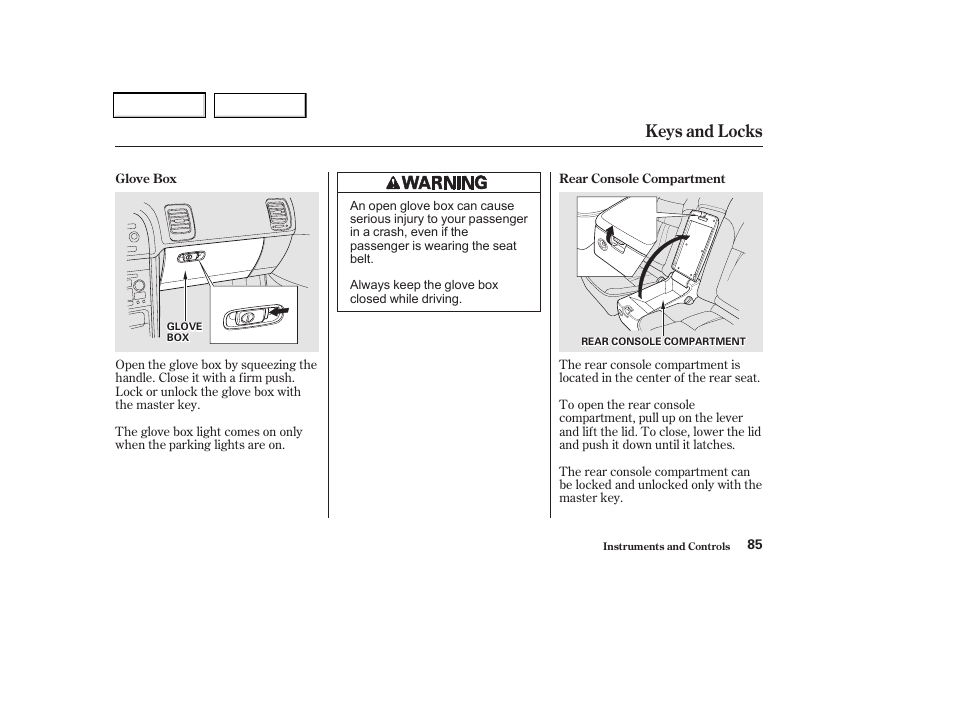 Keys and locks | Acura 2002 CL - Owner's Manual User Manual | Page 88 / 335