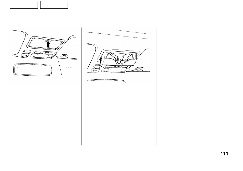 Sunglasses holder | Acura 2001 RL - Owner's Manual User Manual | Page 114 / 333