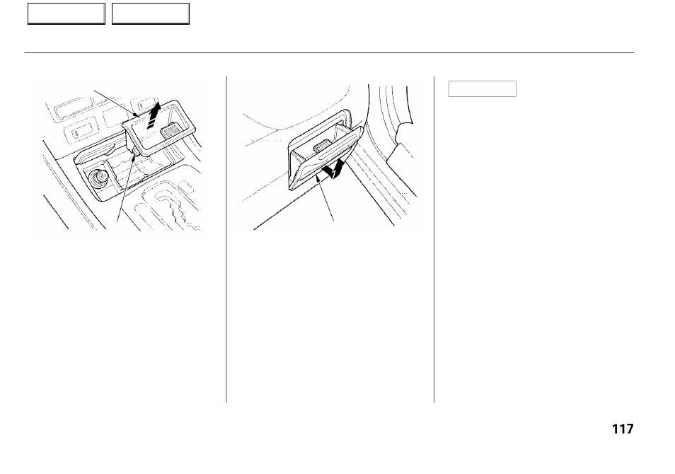 Ashtrays, Notice | Acura 2001 RL - Owner's Manual User Manual | Page 120 / 333