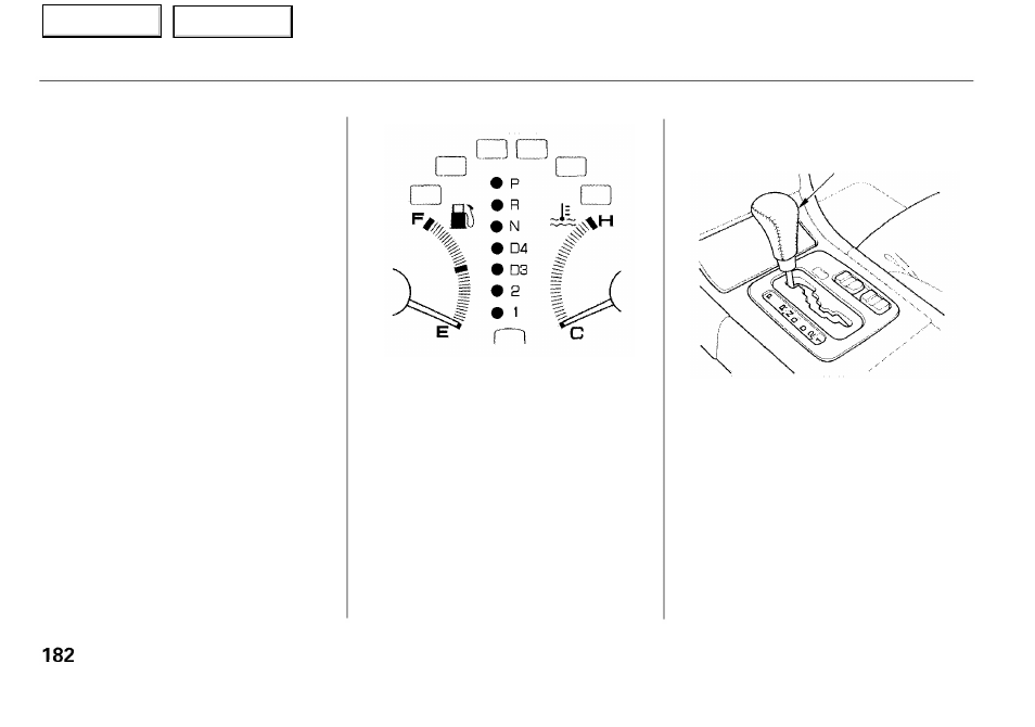 Automatic transmission | Acura 2001 RL - Owner's Manual User Manual | Page 185 / 333