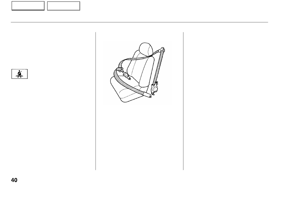 Additional information about your seat belts | Acura 2001 RL - Owner's Manual User Manual | Page 43 / 333