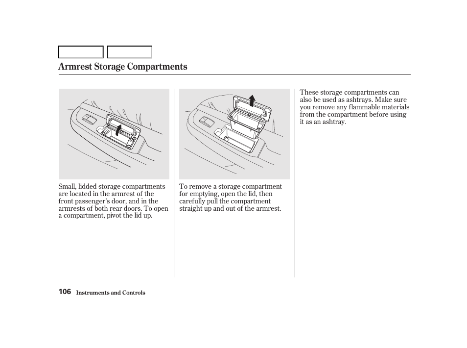 Armrest storage compartments | Acura 2001 TL - Owner's Manual User Manual | Page 109 / 319