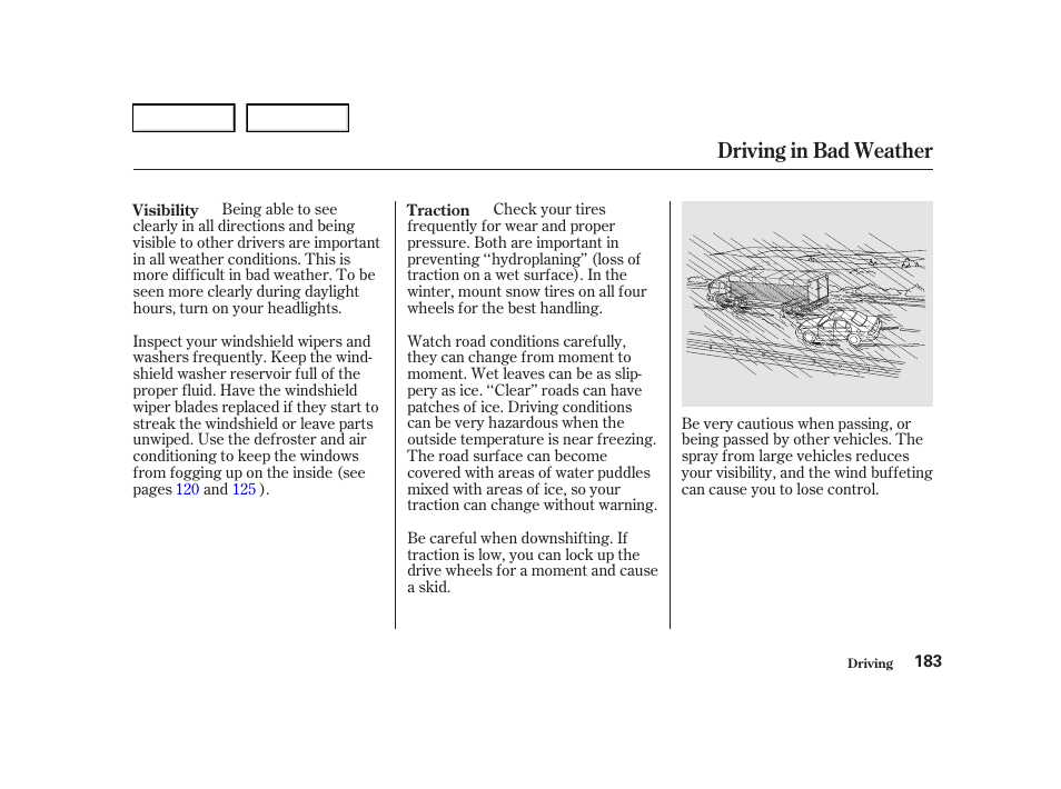 Driving in bad weather | Acura 2001 TL - Owner's Manual User Manual | Page 186 / 319