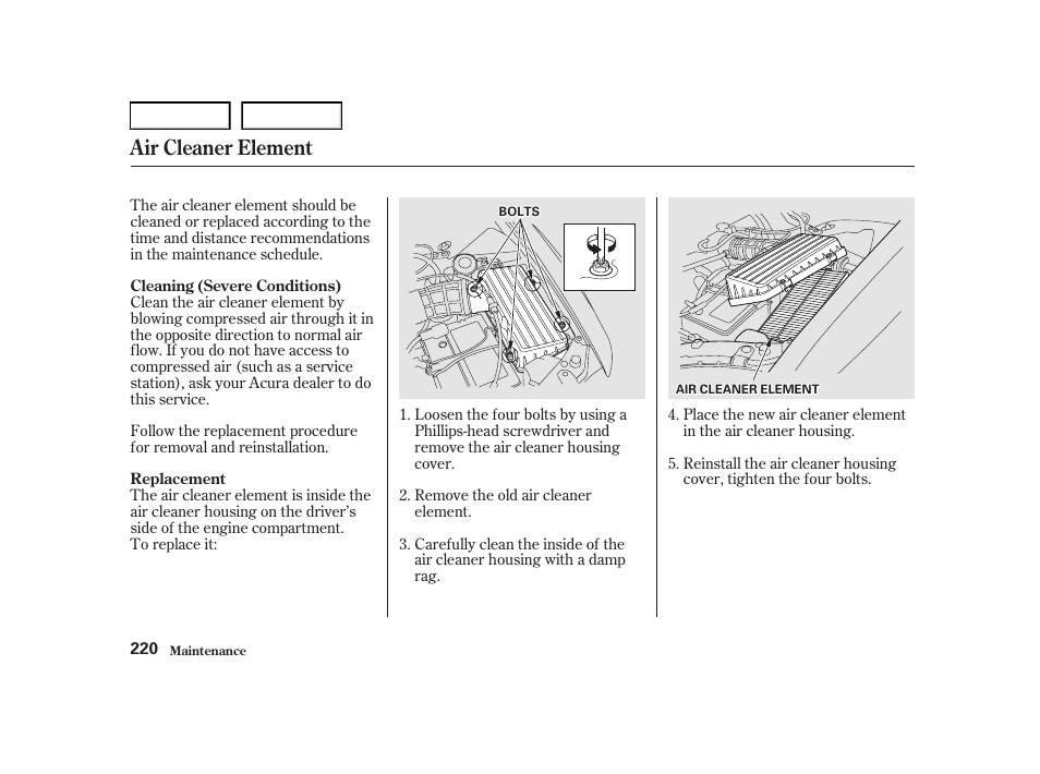 Air cleaner element | Acura 2001 TL - Owner's Manual User Manual | Page 223 / 319