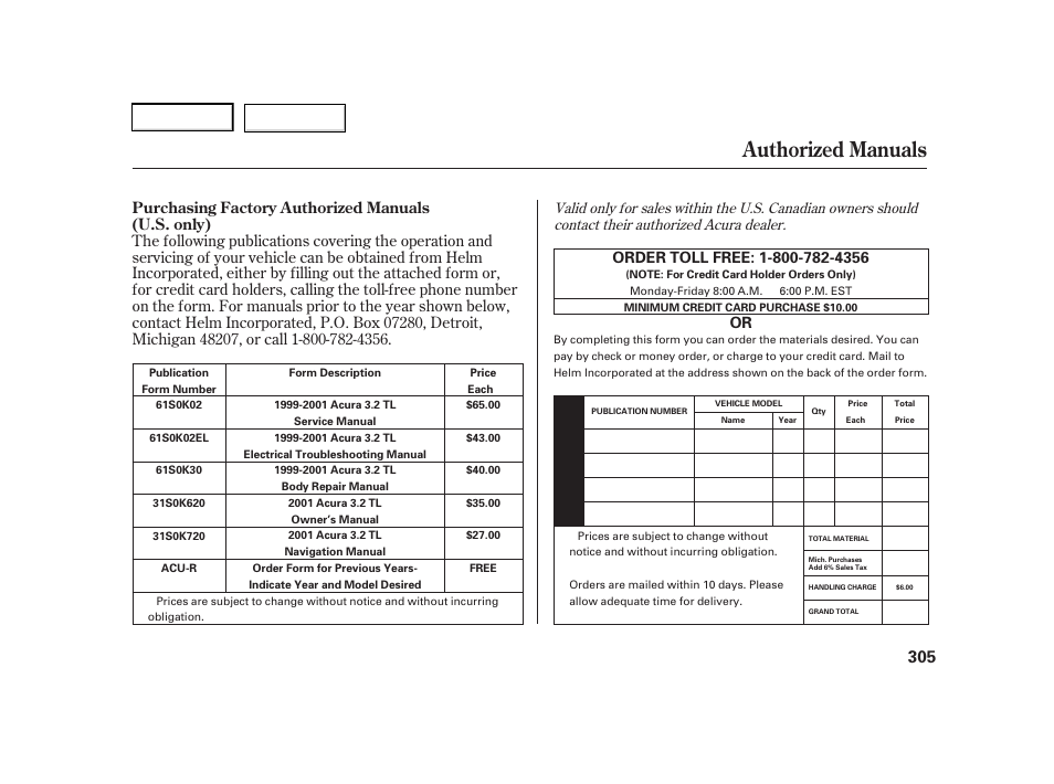 Authorized manuals, Purchasing factory authorized manuals (u.s. only) | Acura 2001 TL - Owner's Manual User Manual | Page 308 / 319