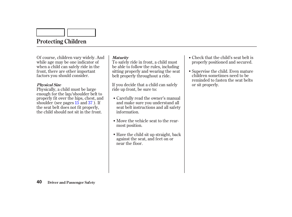 Protecting children | Acura 2001 TL - Owner's Manual User Manual | Page 43 / 319