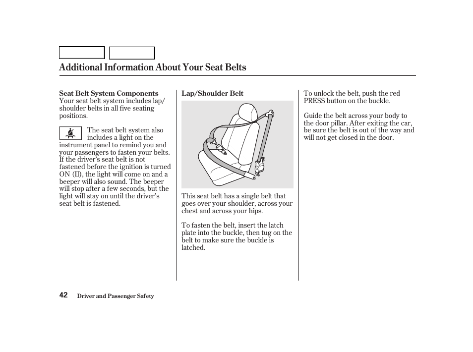 Additional information about your seat belts | Acura 2001 TL - Owner's Manual User Manual | Page 45 / 319