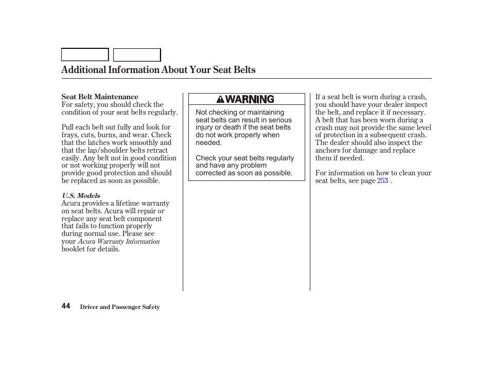 Additional information about your seat belts | Acura 2001 TL - Owner's Manual User Manual | Page 47 / 319