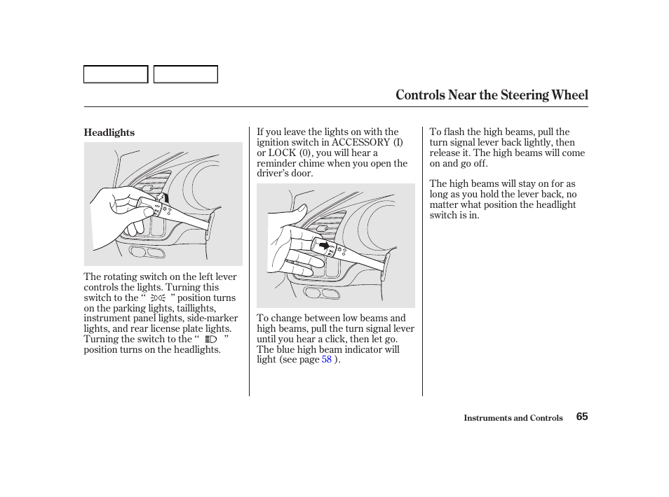 Controls near the steering wheel | Acura 2001 TL - Owner's Manual User Manual | Page 68 / 319