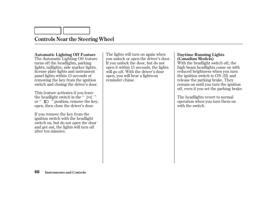 Controls near the steering wheel | Acura 2001 TL - Owner's Manual User Manual | Page 69 / 319