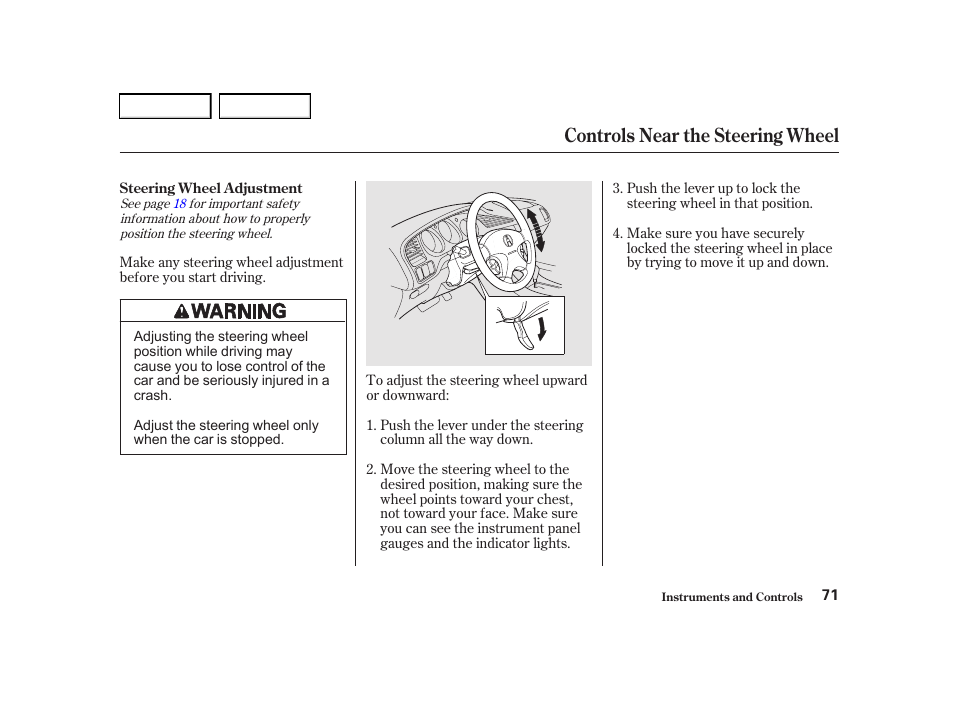 Controls near the steering wheel | Acura 2001 TL - Owner's Manual User Manual | Page 74 / 319