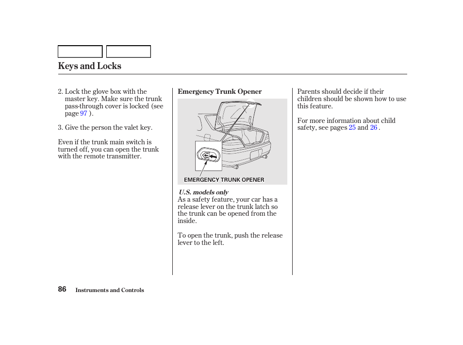 Keys and locks | Acura 2001 TL - Owner's Manual User Manual | Page 89 / 319