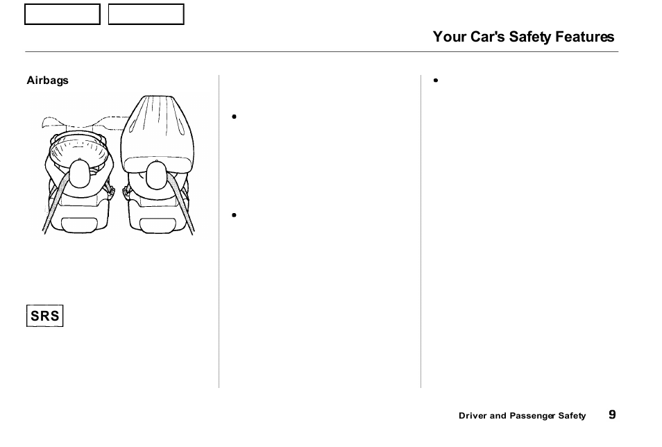 Your car's safety features | Acura 2001 NSX - Owner's Manual User Manual | Page 12 / 305